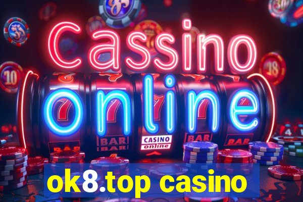 ok8.top casino